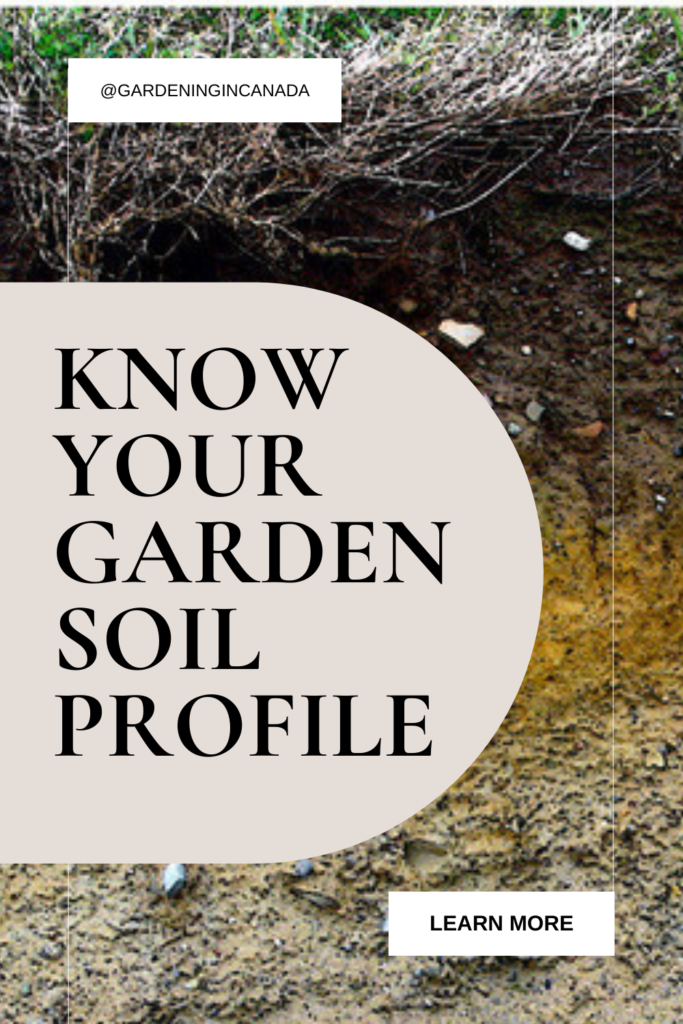 understanding soil profiles in your garden