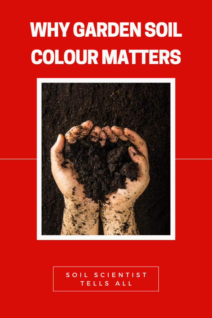 Why garden soil colour matters